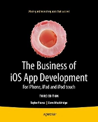 The Business of iOS App Development