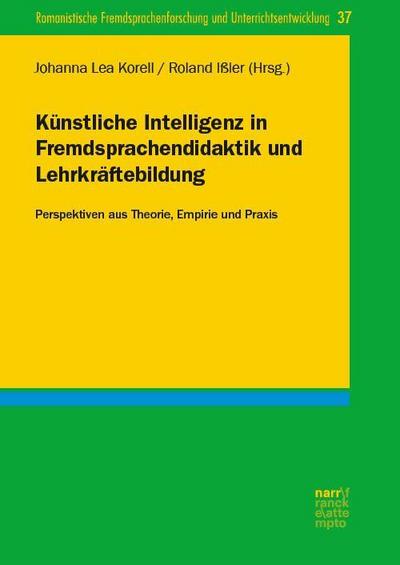Künstliche Intelligenz in Fremdsprachendidaktik und Lehrkräftebildung