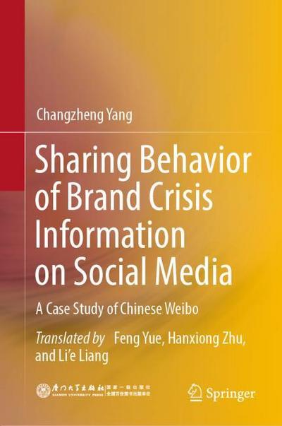 Sharing Behavior of Brand Crisis Information on Social Media