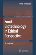 Food Biotechnology in Ethical Perspective