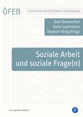 Soziale Arbeit und soziale Frage(n)