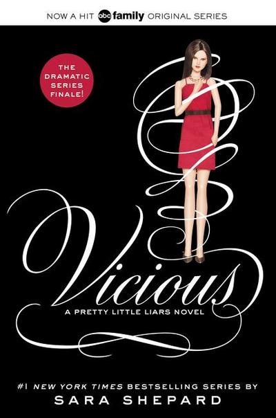 A Pretty Little Liars 16: Vicious