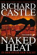 Castle 2: Naked Heat - In der Hitze der Nacht