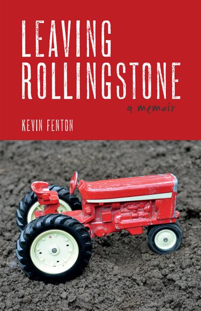 Leaving Rollingstone (eBook, EPUB) - Kevin Fenton