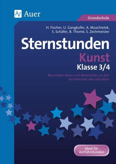 Sternstunden Kunst - Klasse 3/4