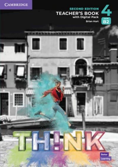 Think. Second Edition Level 4. Teacher’s Book with Digital Pack