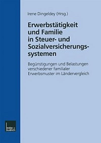 Erwerbstätigkeit und Familie in Steuer- und Sozialversicherungssystemen