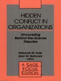 Hidden Conflict In Organizations