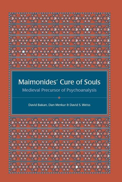 Maimonides’ Cure of Souls