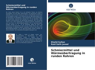 Schmiermittel und Wärmeübertragung in runden Rohren