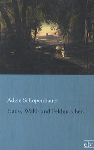 Haus-, Wald- und Feenmärchen