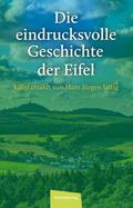 Die eindrucksvolle Geschichte der Eifel