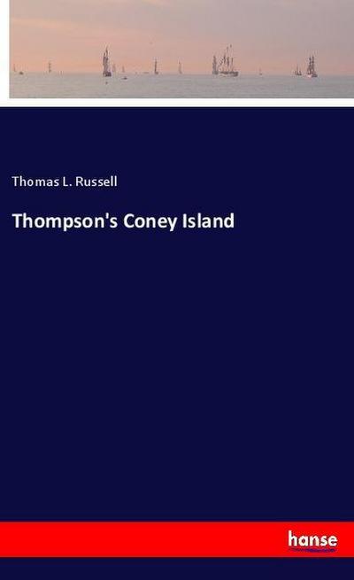Thompson’s Coney Island