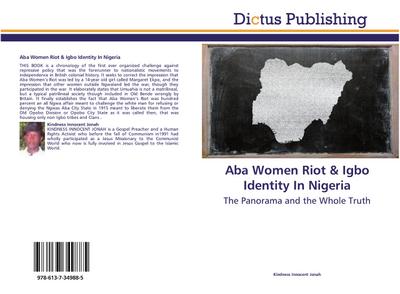 Aba Women Riot & Igbo Identity In Nigeria