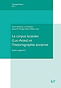 Le corpus lucanien (Luc-Actes) et l’historio