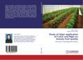 Study of foliar application of CaCl2 and MgO on to