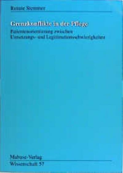 Grenzkonflikte in der Pflege
