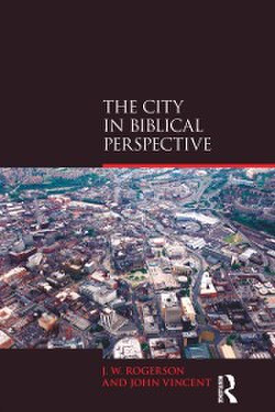 City in Biblical Perspective