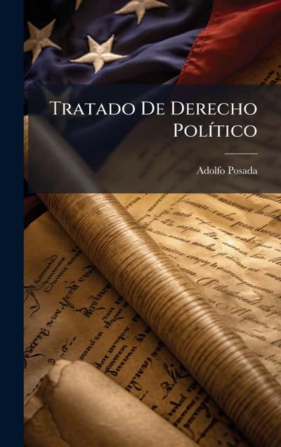 Tratado De Derecho PolÃ-tico