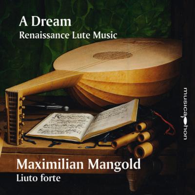 A Dream - Renaissance Lute Music,1 Audio-CD