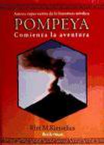 Pompeya : comienza la aventura