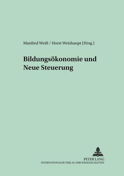 Bildungsökonomie und Neue Steuerung