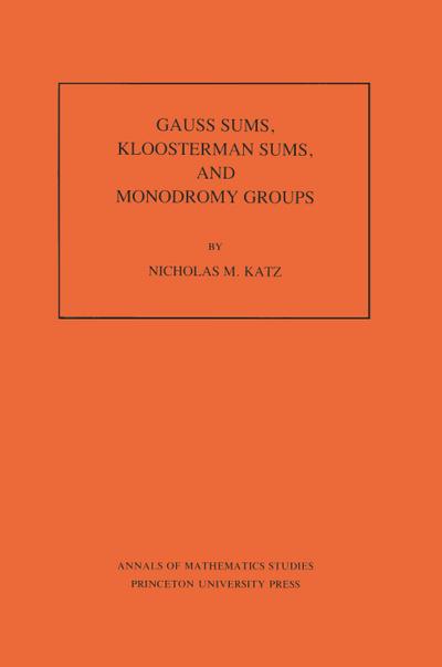Gauss Sums, Kloosterman Sums, and Monodromy Groups