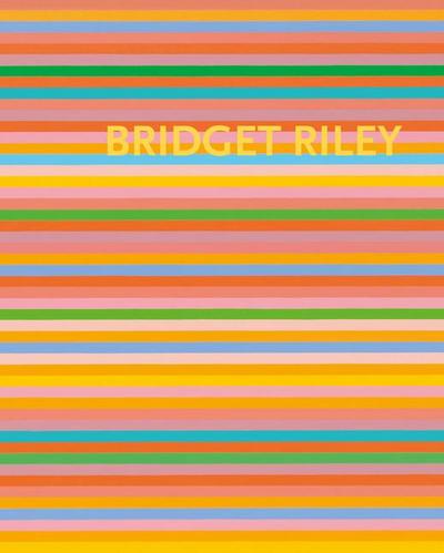 Bridget Riley: The Stripe Paintings 1961-2012