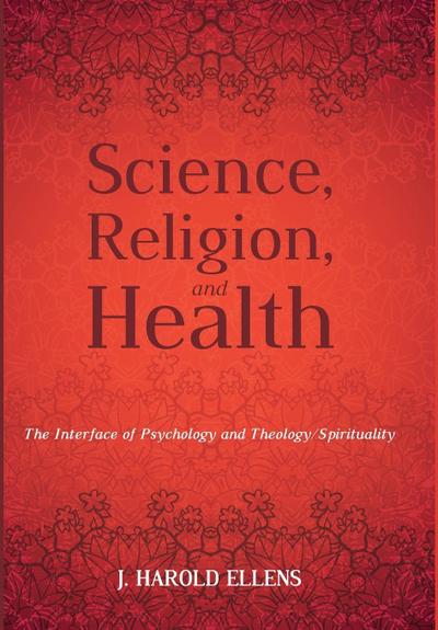 Science, Religion, and Health