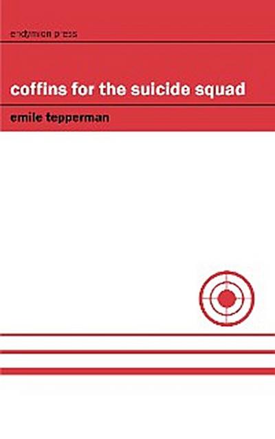 Coffins for the Suicide Squad