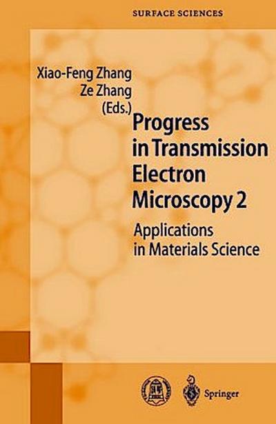 Progress in Transmission Electron Microscopy 2