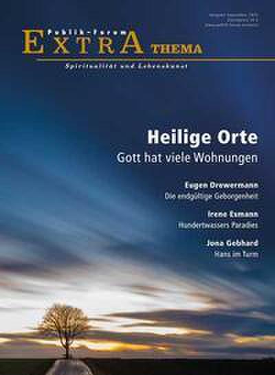 Heilige Orte. Gott hat viele Wohnungen