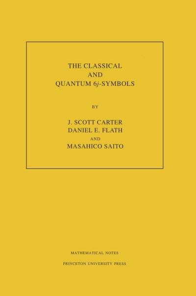 The Classical and Quantum 6j-symbols. (MN-43), Volume 43