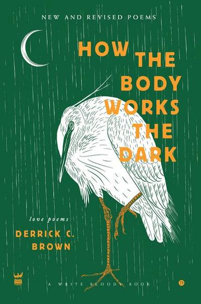 How the Body Works the Dark