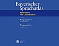 Sprachatlas von Unterfranken (SUF) / Wortgeographie V: Obst, Gemüse und Blumen. Bauernhaus und Bauernhof. Haushalt. Frei lebende Tiere. Wettererscheinungen
