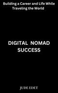 Digital Nomad Success