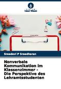 Nonverbale Kommunikation im Klassenzimmer - Die Pe