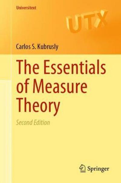 The Essentials of Measure Theory