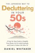 The Japanese Way to Decluttering in Your 50s