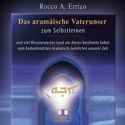 Das aramäische Vaterunser. CD