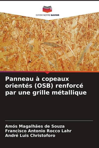 Panneau à copeaux orientés (OSB) renforcé par une grille métallique