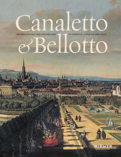 Canaletto & Bellotto