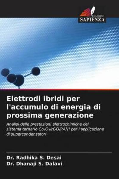 Elettrodi ibridi per l’accumulo di energia di prossima generazione