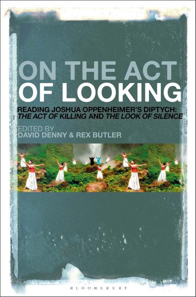 On the Act of Looking