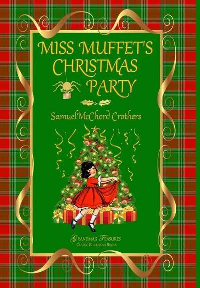 Miss Muffet’s Christmas Party