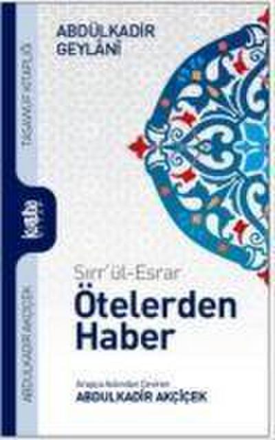 Sirrül Esrar - Ötelerden Haber