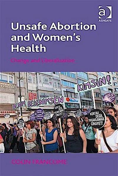 Unsafe Abortion and Women’s Health