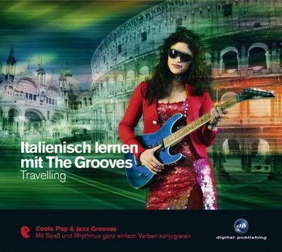 Italienisch lernen mit The Grooves