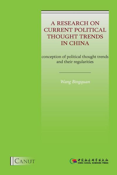 A Research on Current Political Thought Trends in China