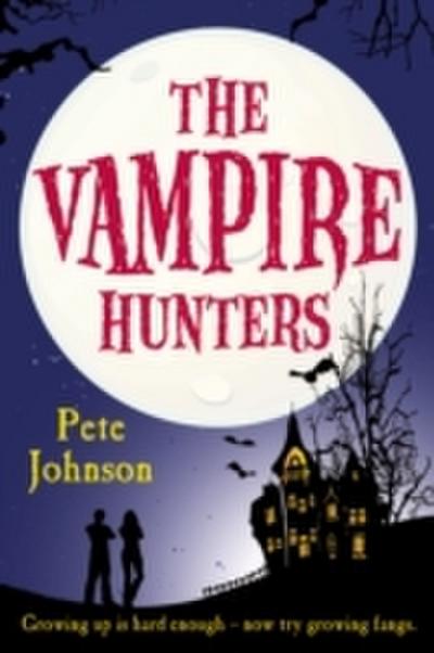 The Vampire Hunters